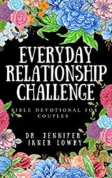 Everyday Relationship Challenge Bible Devotional for Couples