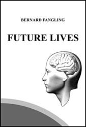 FUTURE LIVES