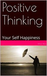 Positive Thinking Your Self Happiness