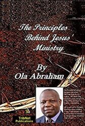 The Principles Behind Jesus' Ministry