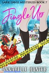 Jingle Up (Lark Davis Mysteries Book 7)