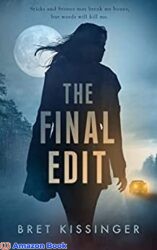 The Final Edit