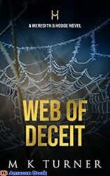 Web of Deceit (Meredith Hodge Novels Book 12)