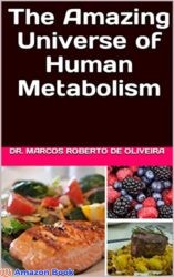 The Amazing Universe of Human Metabolism