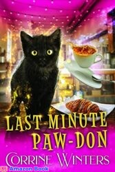 Last Minute Paw-Don (The Kitten Witch of Cowboy Mountain Book 3)